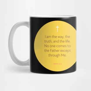 John 14:6 - I am the Way - Bible Verse Mug